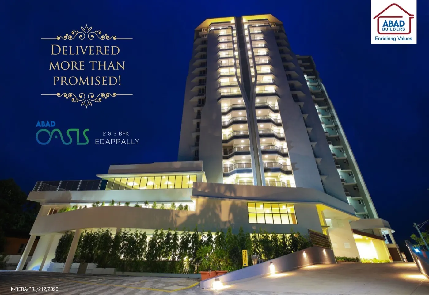 Abad Oasis - Edappally, Kochi